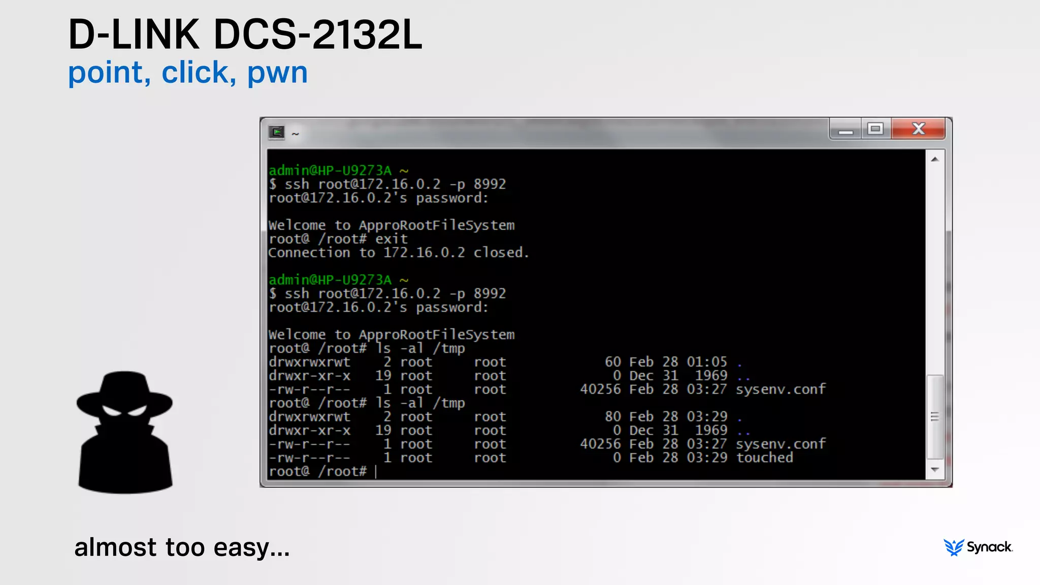 D-LINK DCS-2132L
point, click, pwn
almost too easy…
 