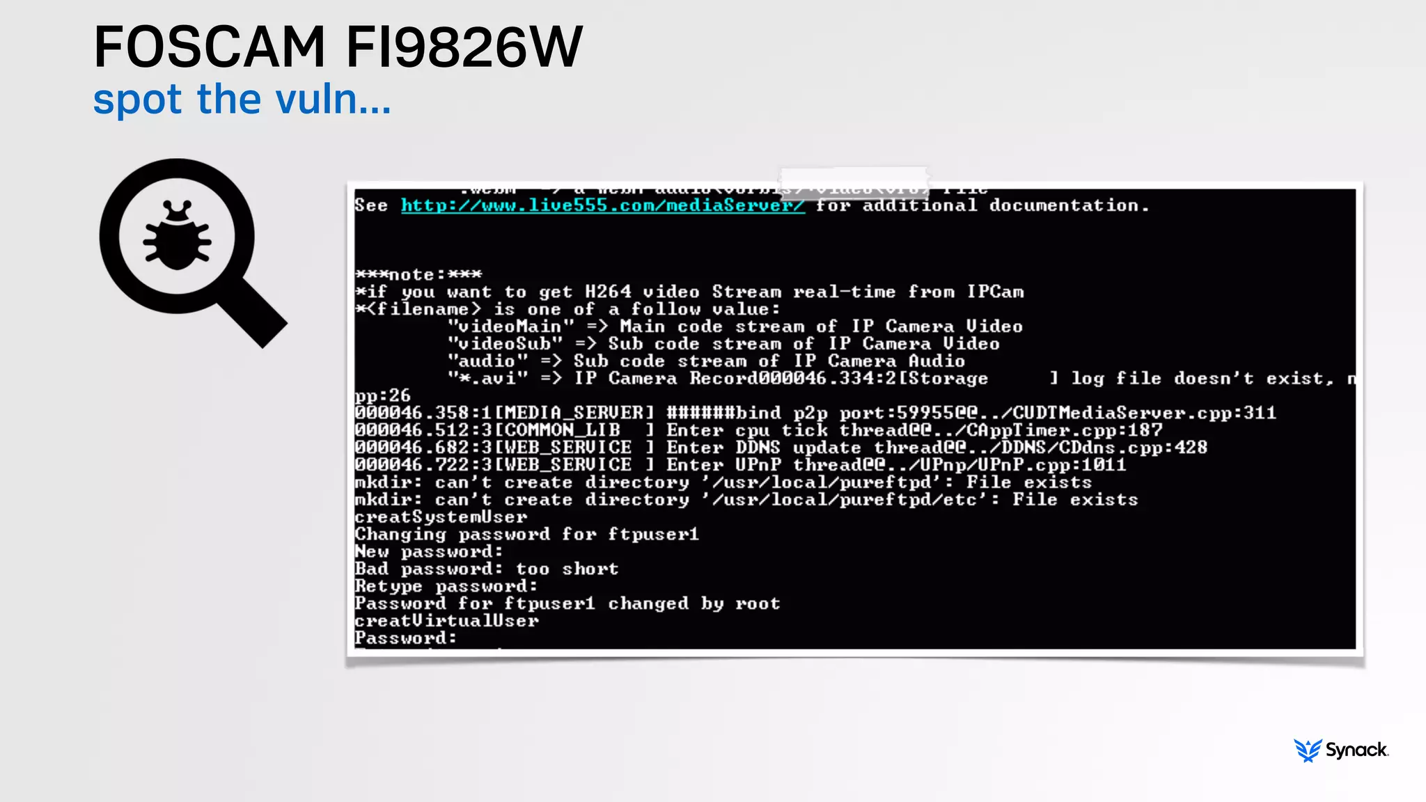 FOSCAM FI9826W
spot the vuln…
 