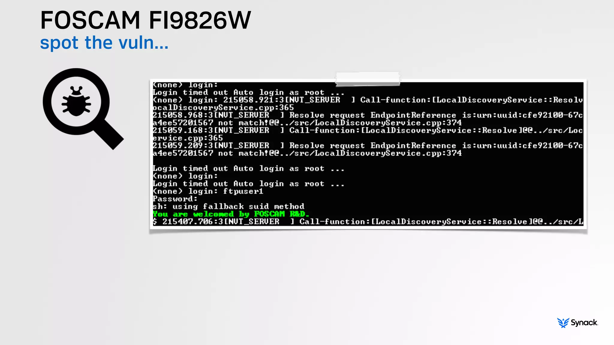 FOSCAM FI9826W
spot the vuln…
 