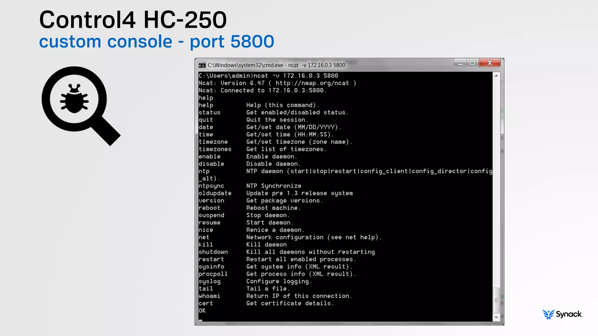 Control4 HC-250
custom console - port 5800
 