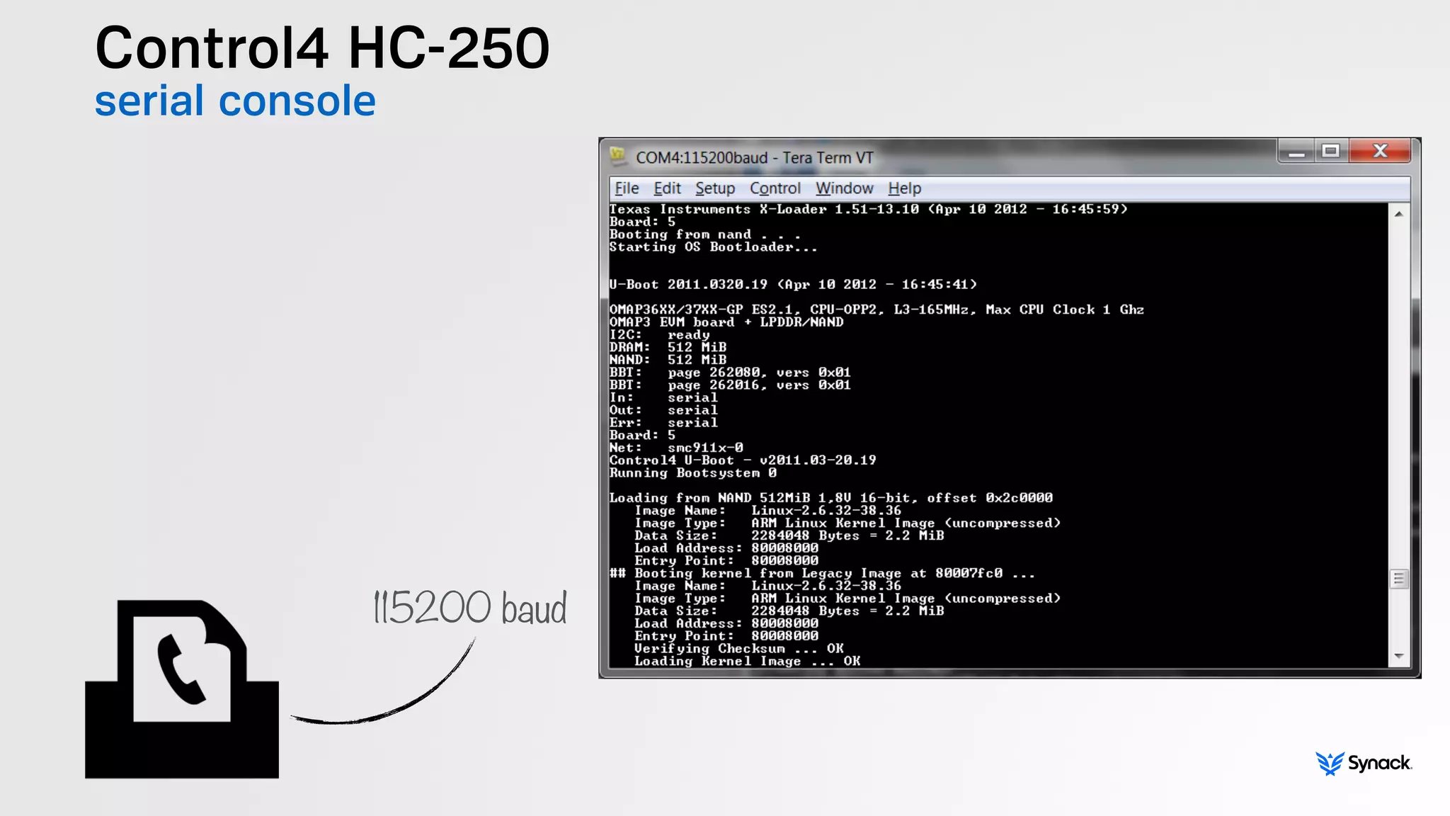 Control4 HC-250
serial console
115200 baud
 