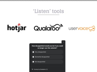 ‘Listen’ tools
 