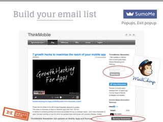 Build your email list
Popups, Exit popup
 