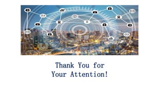 Thank You for
Your Attention!
 