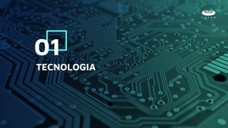 TECNOLOGIA
01
 