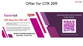favoriot
Offer for CITA 2019
 