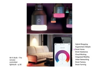 Wi-­‐Fi	
  Bulb	
  –	
  The	
  
remote-­‐
controlled	
  
lightbulb	
  –	
  p.38	
  
 