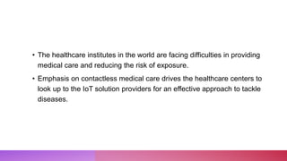 • The Internet of Medical Things (IoMT) along with cloud technologies and
AI offers an opportunity to help healthcare prof...