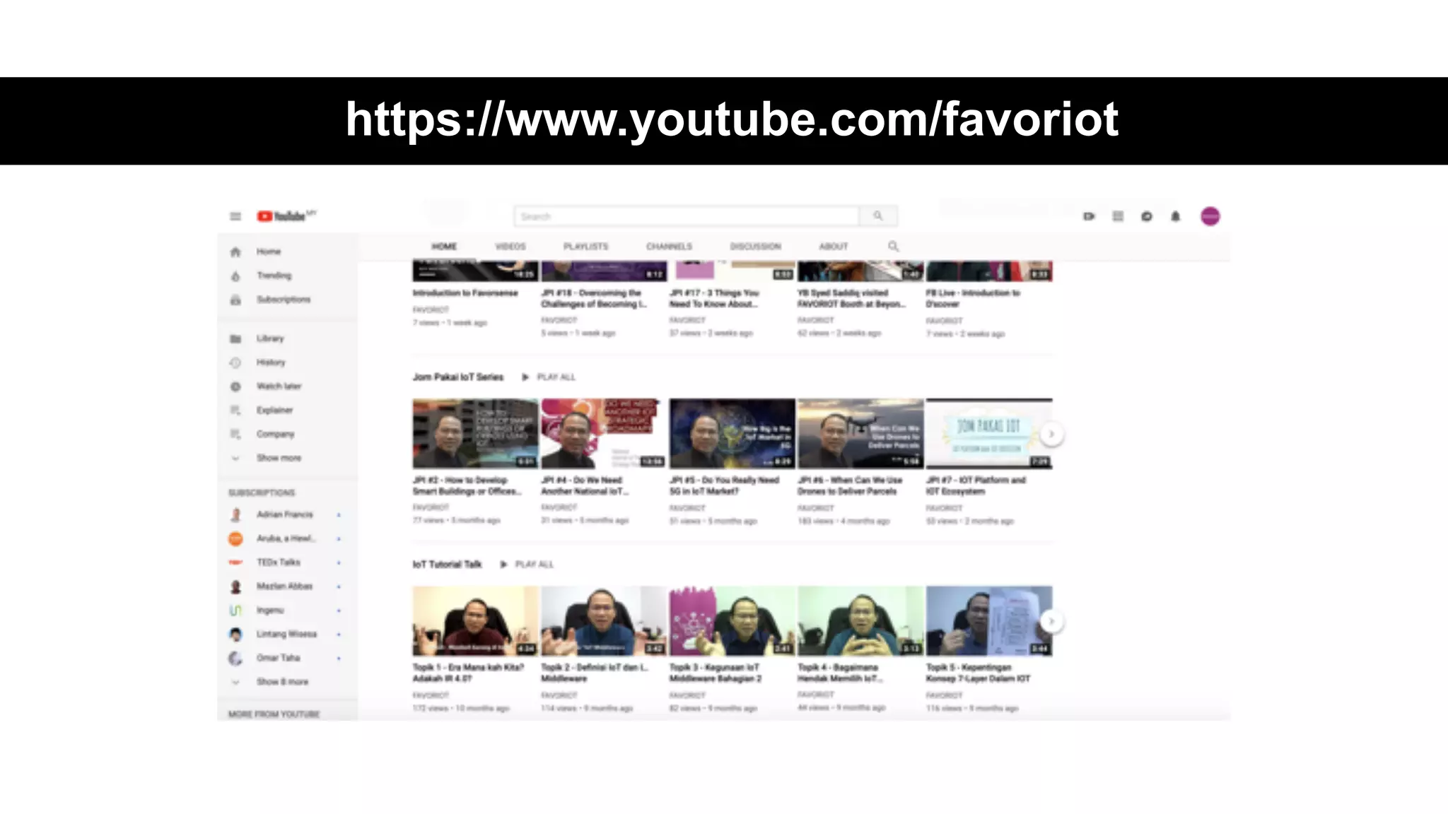 favoriot
https://www.youtube.com/favoriot
 