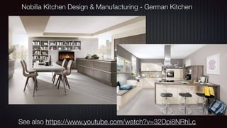 10See also https://www.youtube.com/watch?v=32Dpi8NRhLc
Nobilia Kitchen Design & Manufacturing - German Kitchen
 
