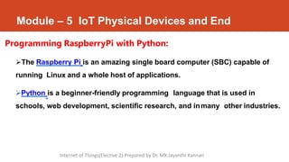 IoT Arduino UNO, RaspberryPi with Python, RaspberryPi Programming using ...