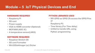 IoT Arduino UNO, RaspberryPi with Python, RaspberryPi Programming using ...