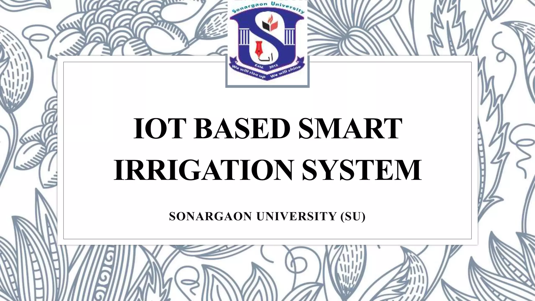IOT based irrigation system PPT