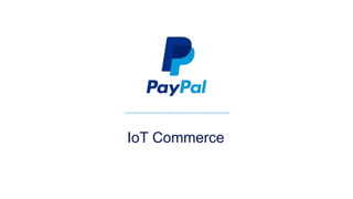 IoT Commerce
 
