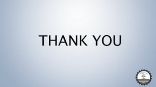 THANK YOU
 