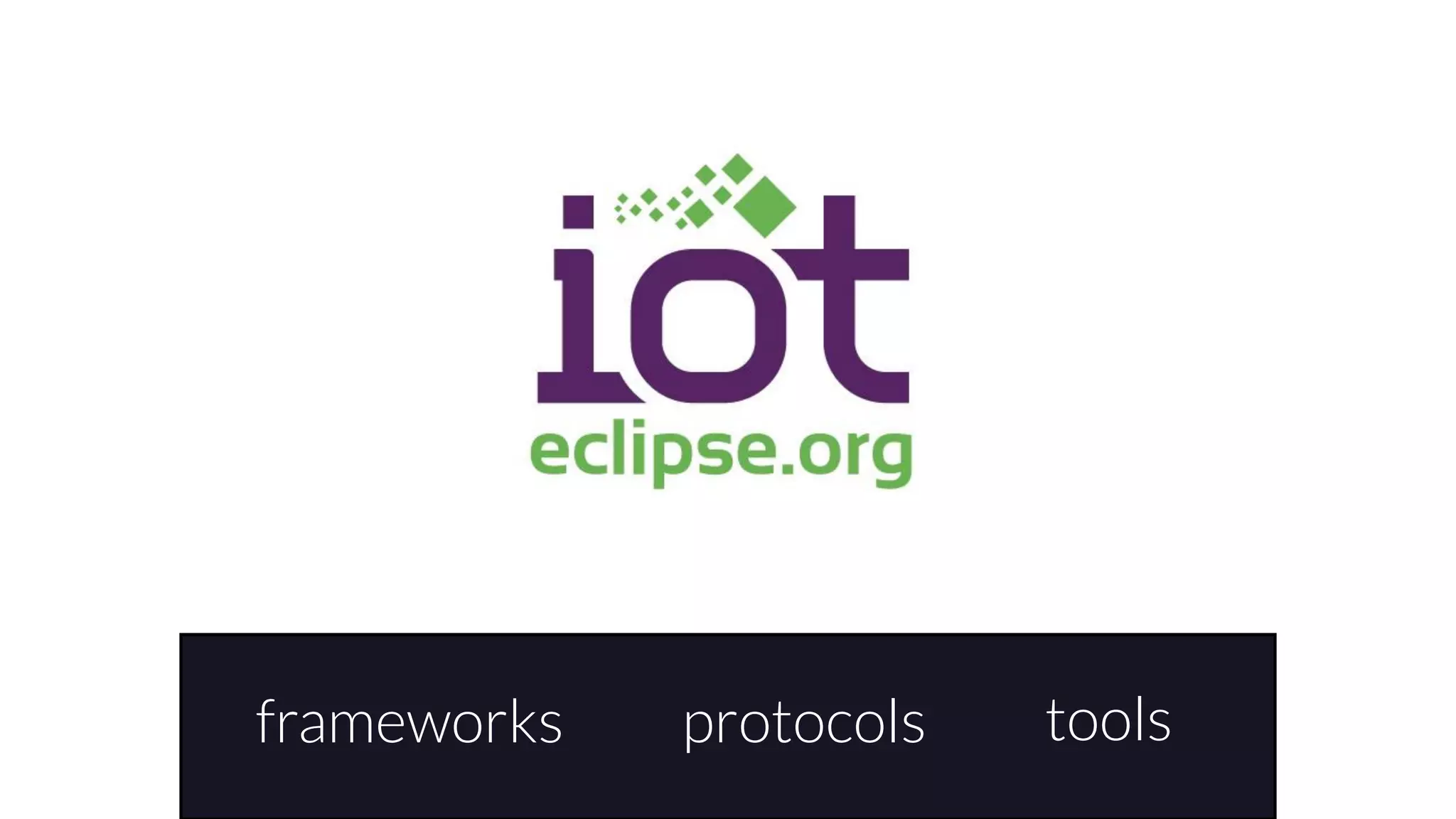 protocolsframeworks tools
 