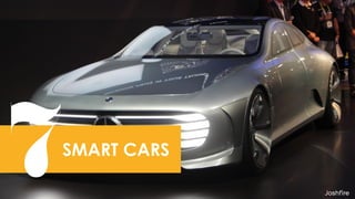 41
SMART CARS
7
 