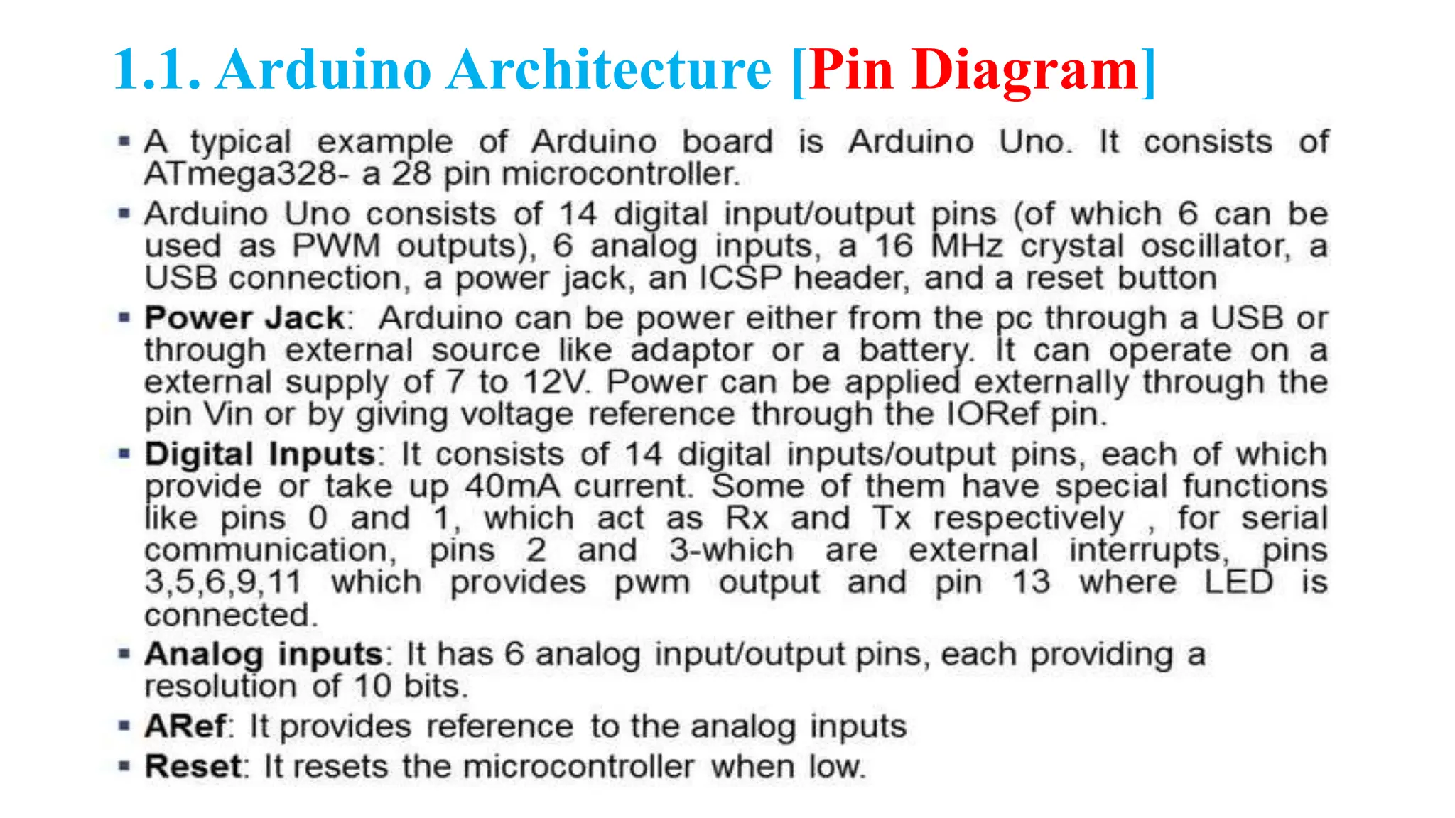 1.1. Arduino Architecture [Pin Diagram]
 