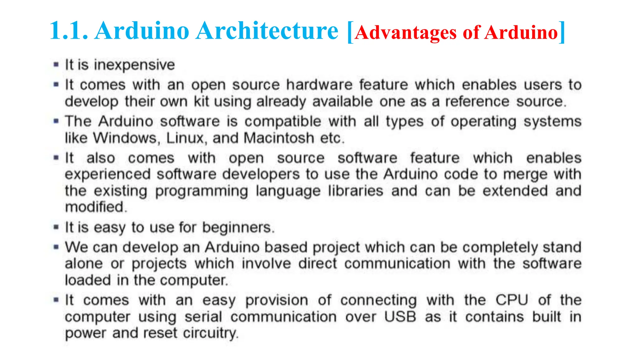 1.1. Arduino Architecture [Advantages of Arduino]
 