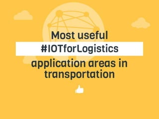 IoT For Logistics