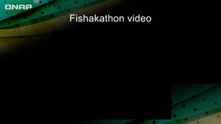 Fishakathon video
 