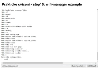 Prakticke cviceni - step10: wiﬁ-manager example
 