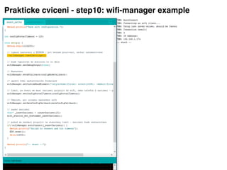 Prakticke cviceni - step10: wiﬁ-manager example
 