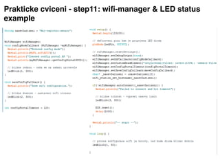 Prakticke cviceni - step11: wiﬁ-manager & LED status
example
 