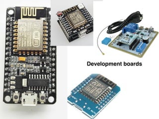 Development boards
 