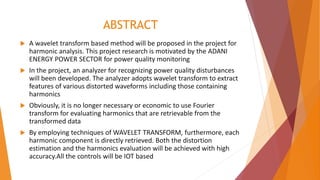 Iot Based Harmonic Analysis Using Wavelet Transform Ppt Free Download Iot Based Harmonic Analysis Using Wavelet Transform Ppt Free Download