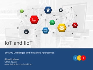 IoT and IIoT - Security Challenges and Innovative Approaches | PDF