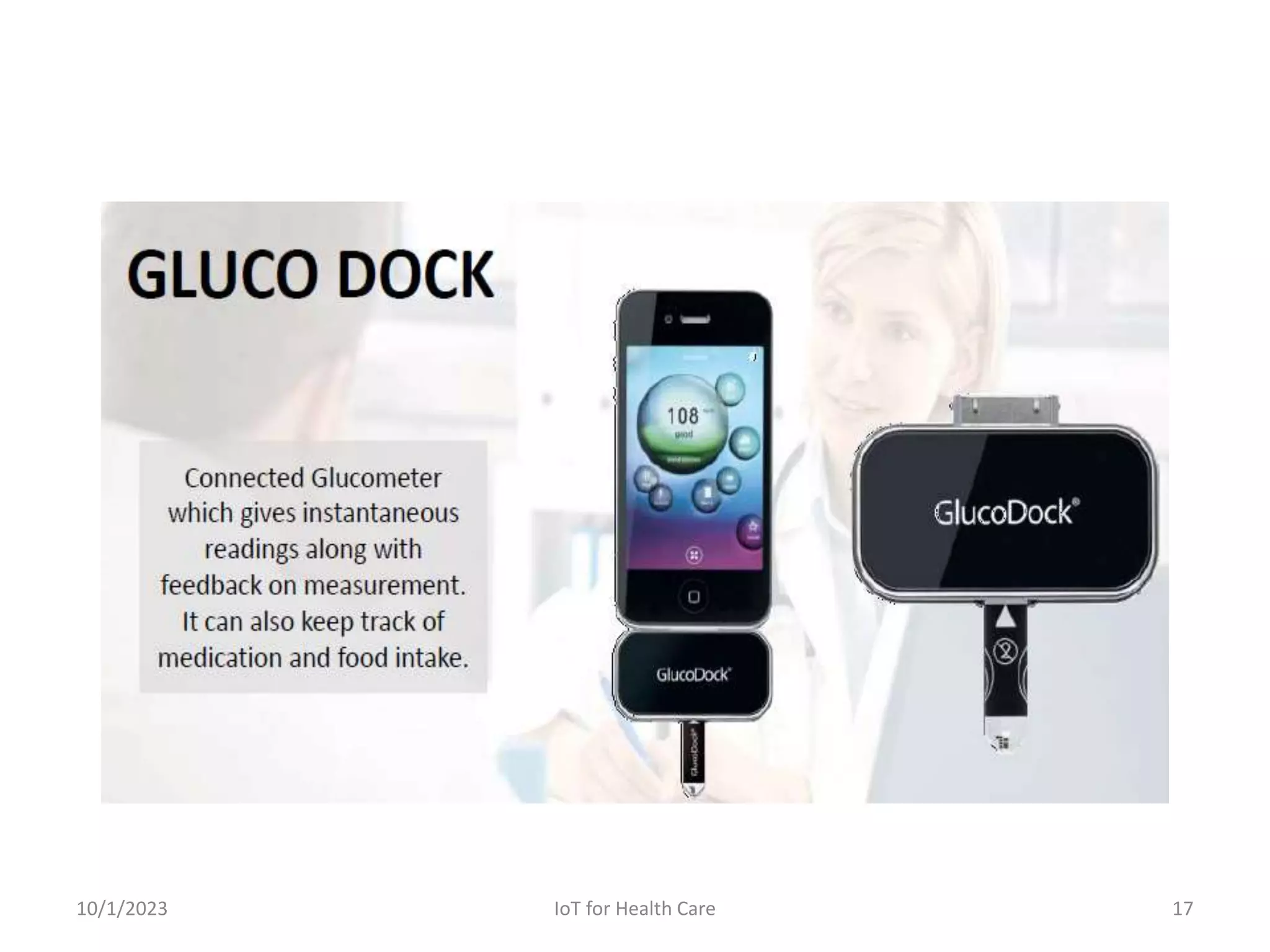 10/1/2023 17
IoT for Health Care
 