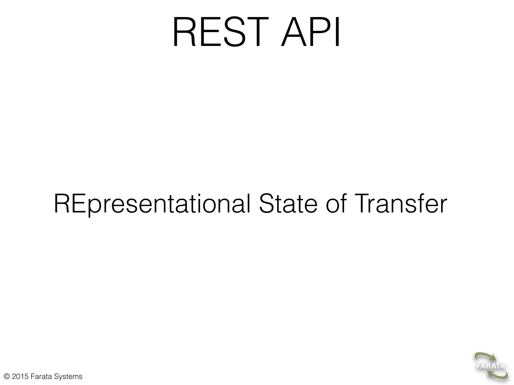 © 2015 Farata Systems HTTP Request and Java EE Rest Endpoint A sample client’s HTTP request: “https://iHealthLabs.com:8443/iotdemo/ihealth/bp" 