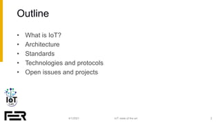 Internet of Things: state of the art | PPTX