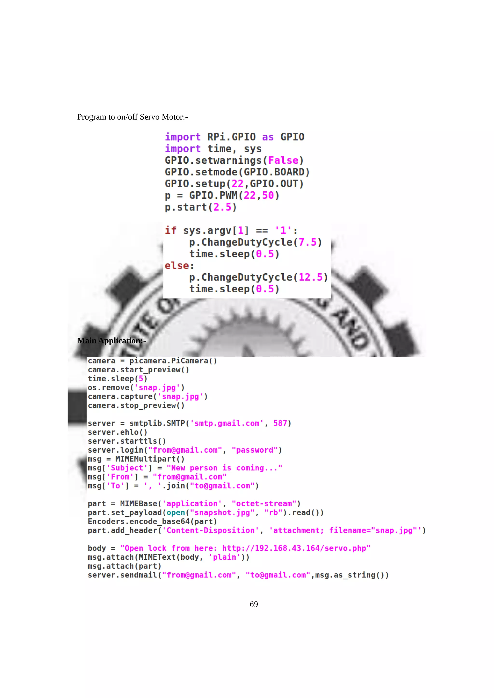 Program to on/off Servo Motor:-
Main Application:-
69
 