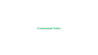 Constrained Nodes
 