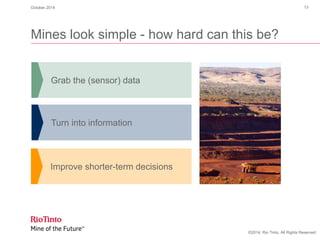 IOT Mine Of The Future - Rio Tinto | PDF