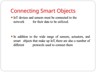 A Brief Introduction to IoT- Smart Objects: The "Things" in IoT | PPTX