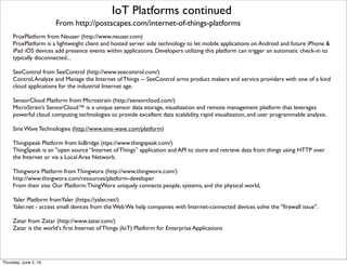 IoT Platforms
Thursday, July 21, 16
 