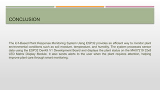 IoT-Based Plant Response Monitoring System Using ESP32 | PPTX