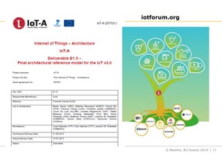 © Beeline, BU Russia 2014
Шще iotforum.org
11
 
