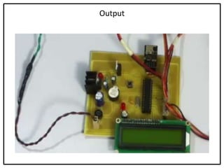 Output
 