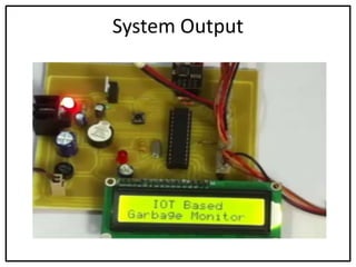 System Output
 