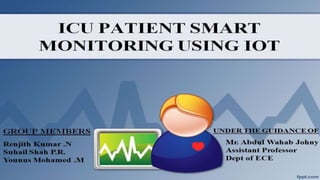 icu patient smart monitoring system using iot | PPT