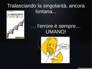 E se le macchine si ribellassero?
 