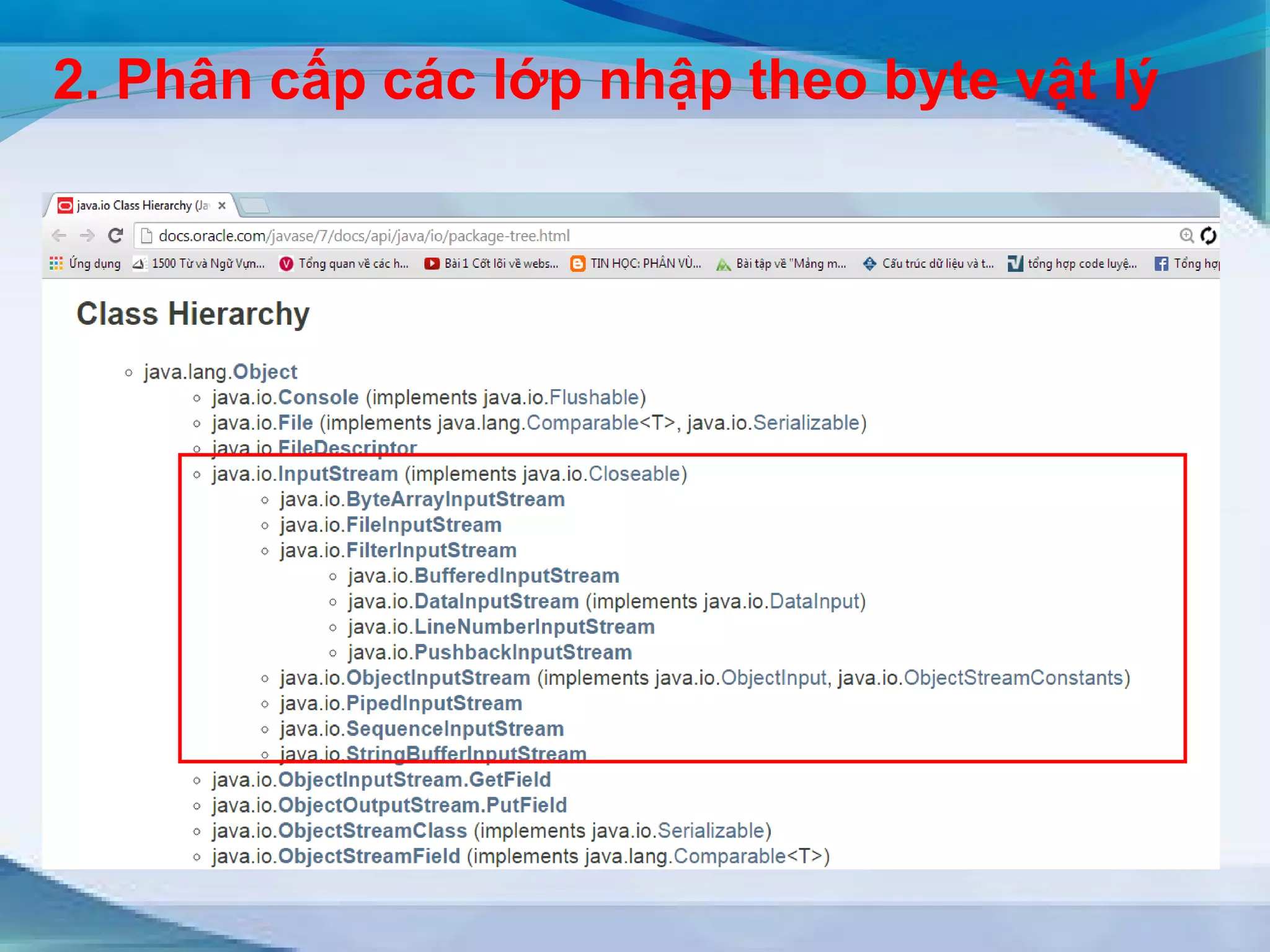 2. Phân cấp các lớp nhập theo byte vật lý 
 