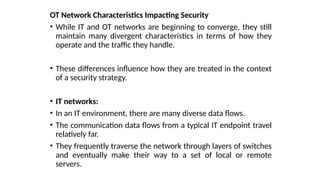 Ot Network Characteristics Impacting Security Pptx