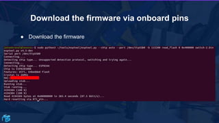Download the firmware via onboard pins
● Download the firmware
 
