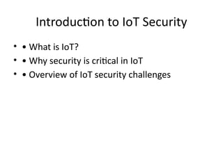 IoT_Security_First_Lecture. Introduction to iot security | PPTX