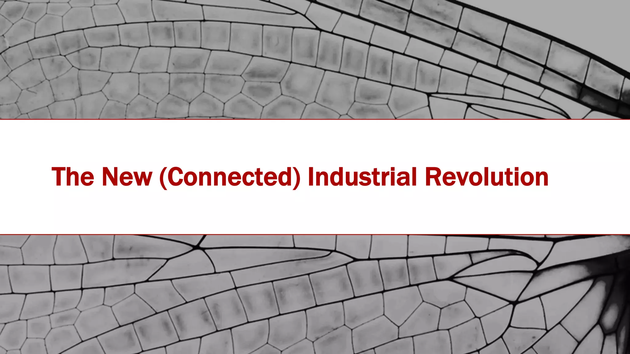 #IOTSTATEOFTHEUNION
The New (Connected) Industrial Revolution
 